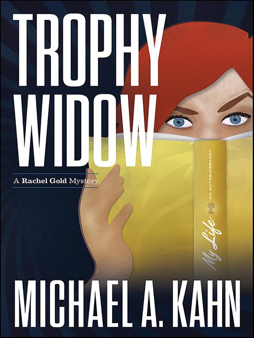 Title details for Trophy Widow by Michael A. Kahn - Available